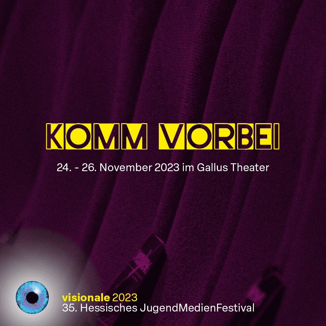 Visionale23-Komm-Vorbei